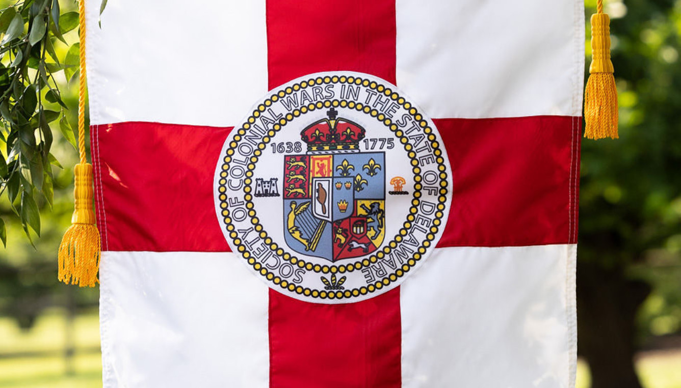 Society of Colonial Wars in the State of Delaware: Seal. Photo of flag and seal.